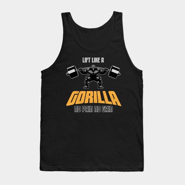 Lift Like A Gorilla Tank Top by NineBlack